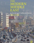 The Modern Middle East: A Social and Cultural History