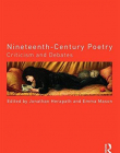 Nineteenth-Century Poetry: Criticism and Debates