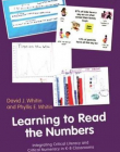 LEARNING TO READ THE NUMBERS : INTEGRATING CRITICAL LIT