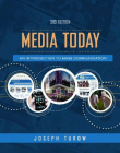 MEDIA TODAY, 3RD EDITION AN INTRODUCTION TO MASS COMMUNICATION