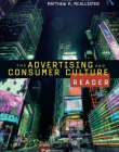 THE ADVERTISING AND CONSUMER CULTURE READER