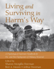 LIVING AND SURVIVING IN HARM'S WAY