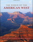 WORLD OF THE AMERICAN WEST, THE