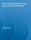 INTERNATIONAL ASSISTANCE AND STATE-UNIVERSITY RELATIONS