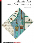 Islamic Art and Architecture (The World of Art)