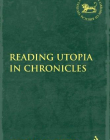 READING UTOPIA IN CHRONICLES