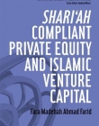 SHARIAH-COMPLIANT PRIVATE EQUITY AND ISLAMIC VENTURE CA