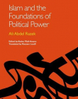 ISLAM AND THE FOUNDATIONS OF POLITICAL POWER