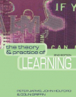 THEORY AND PRACTICE OF LEARNING
