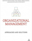 Organizational Management: Approaches and Solutions