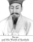 SU-UN AND HIS WORLD OF SYMBOLS: THE FOUNDER OF KOREA'S FIRST INDIGENOUS RELIGION