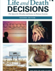 Life and Death Decisions: The Quest for Morality and Justice in Human Societies (Contemporary Sociological Perspectives)