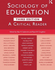 Sociology of Education: A Critical Reader