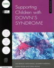 Supporting Children with Down's Syndrome (David Fulton / Nasen)