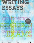 Writing Essays: A Guide for Students in English and the Humanities
