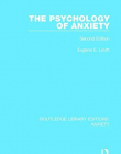 Anxiety: The Psychology of Anxiety: Second Edition (Volume 2)