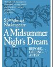 SPRINGBOARD SHAKESPEARE: A MIDSUMMER NIGHT'S DREAM