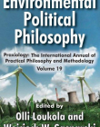 ENVIRONMENTAL POLITICAL PHILOSOPHY (PRAXIOLOGY)