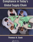 COMPLIANCE IN TODAY'S GLOBAL SUPPLY CHAIN