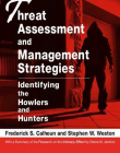 THREAT ASSESSMENT AND MANAGEMENT STRATEGIES