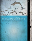 ANATOMY OF FAILURE