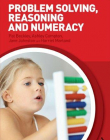 PROBLEM SOLVING, REASONING AND NUMERACY