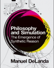 PHILOSOPHY AND SIMULATION: THE EMERGENCE OF SYNTHETIC R