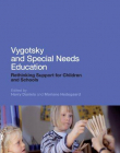 VYGOTSKY AND SPECIAL NEEDS EDUCATION: RETHINKING SUPPOR