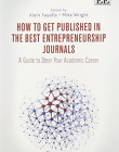 How to Get Published in the Best Entrepreneurship Journals: A Guide to Steer Your Academic Career