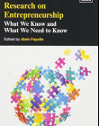 Handbook of Research on Entrepreneurship: What We Know and What We Need to Know (Research Handbooks in Business and Management series)