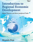 Introduction to Regional Economic Development: Major Theories and Basic Analytical Tools