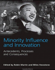 MINORITY INFLUENCE AND INVOVATION