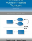 INTRODUCTION TO MULTILEVEL MODELING TECHNIQUES SECOND EDITION,AN