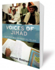 VOICES OF JIHAD: NEW WRITINGS ON RADICAL ISLAM
