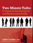 TWO MINUTE TALKS TO IMPROVE PSYCHOLOGICAL AND BEHAVIORA