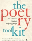 POETRY TOOLKIT: THE ESSENTIAL GUIDE TO STUDYING POETRY