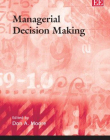 MANAGERIAL DECISION MAKING (THE INTERNATIONAL LIBRARY O