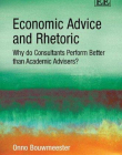 ECONOMIC ADVICE AND RHETORIC