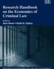 RESEARCH HANDBOOK ON THE ECONOMICS OF CRIMINAL LAW