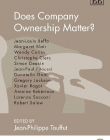 DOES COMPANY OWNERSHIP MATTER?
