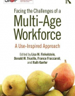 Facing the Challenges of a Multi-Age Workforce: A Use-Inspired Approach