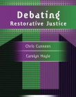 DEBATING RESTORATIVE JUSTICE (DEBATING LAW)