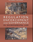 Regulation, Enforcement and Governance in Environmental Law: Second Edition