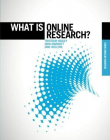 WHAT IS ONLINE RESEARCH? :