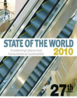 STATE OF THE WORLD 2010: TRANSFORMING CULTURES FROM CONSUMERISM TO SUSTAINABILITY