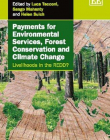 PAYMENTS FOR ENVIRONMENTAL SERVICES, FOREST CONSERVATIO