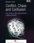 CONFLICT, CHAOS AND CONFUSION