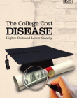 COLLEGE COST DISEASE, THE