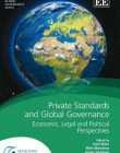 PRIVATE STANDARDS AND GLOBAL GOVERNANCE