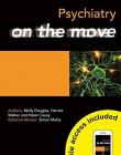 PSYCHIATRY ON THE MOVE